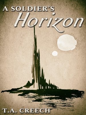 cover image of A Soldier's Horizon